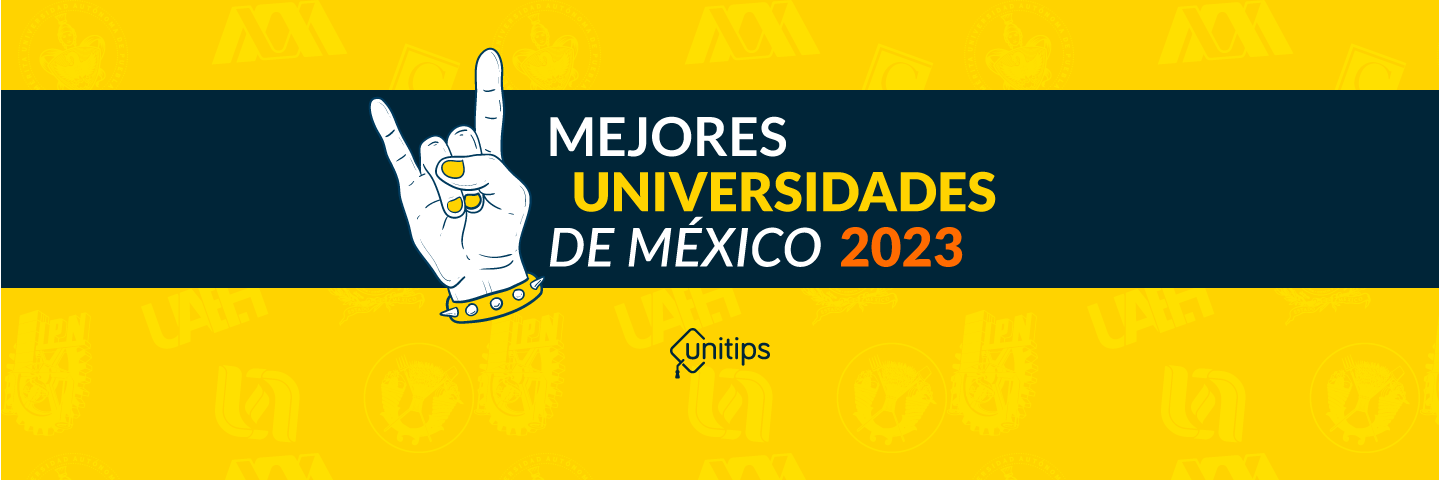 Las 10 Mejores Universidades De México En 2023